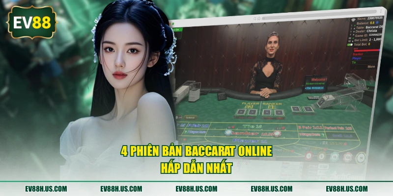 4 phiên bản Baccarat online hấp dẫn nhất
