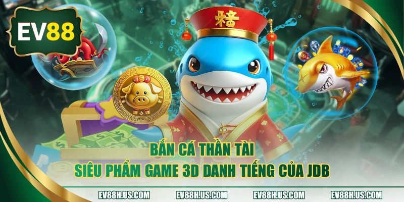 Bắn Cá Thần Tài
