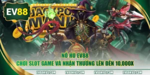 nổ hũ ev88