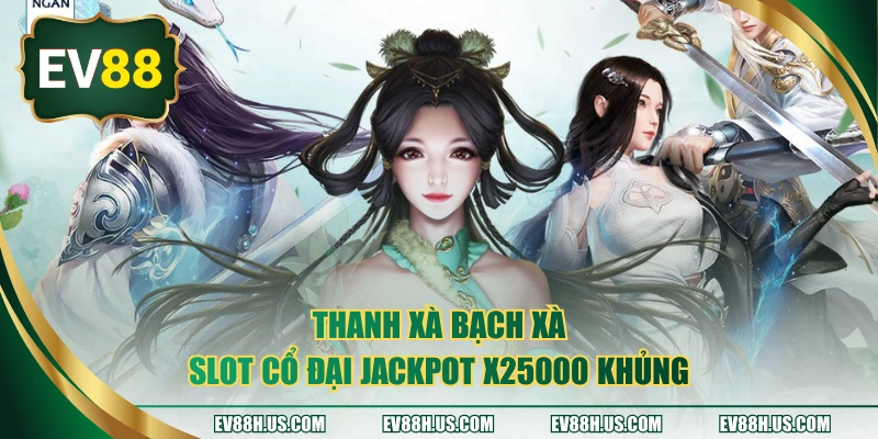 thanh xà bạch xà