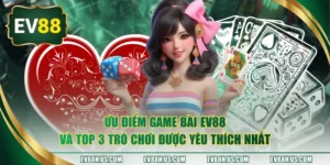 Game bài Ev88